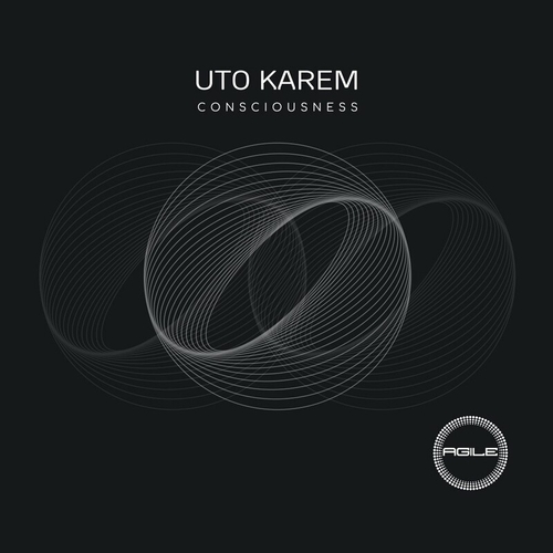 Uto Karem - Consciousness [AGILE134]